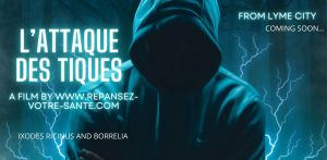 Le film de la maladie de Lyme par Estelle Gaignard