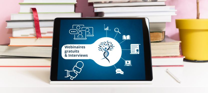 Webinaires & Interviews
