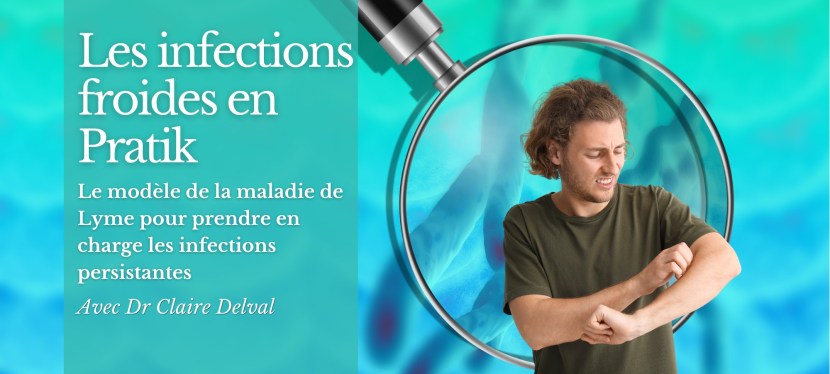 Les infections froides en Pratik